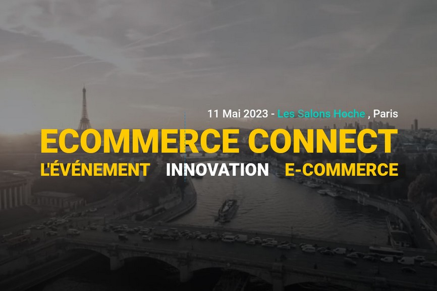 Ecommerce Connect Paris 2023